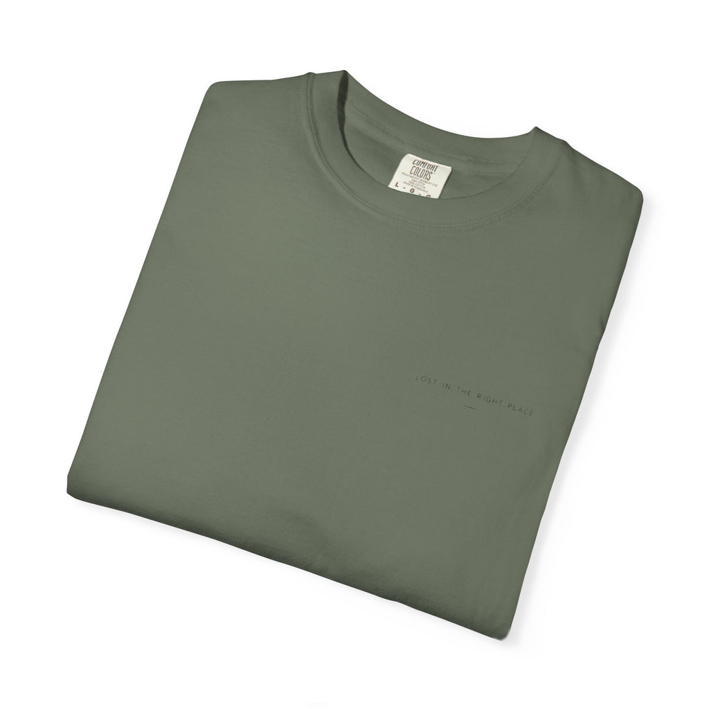 LOST IN THE RIGHT PLACE T-Shirt