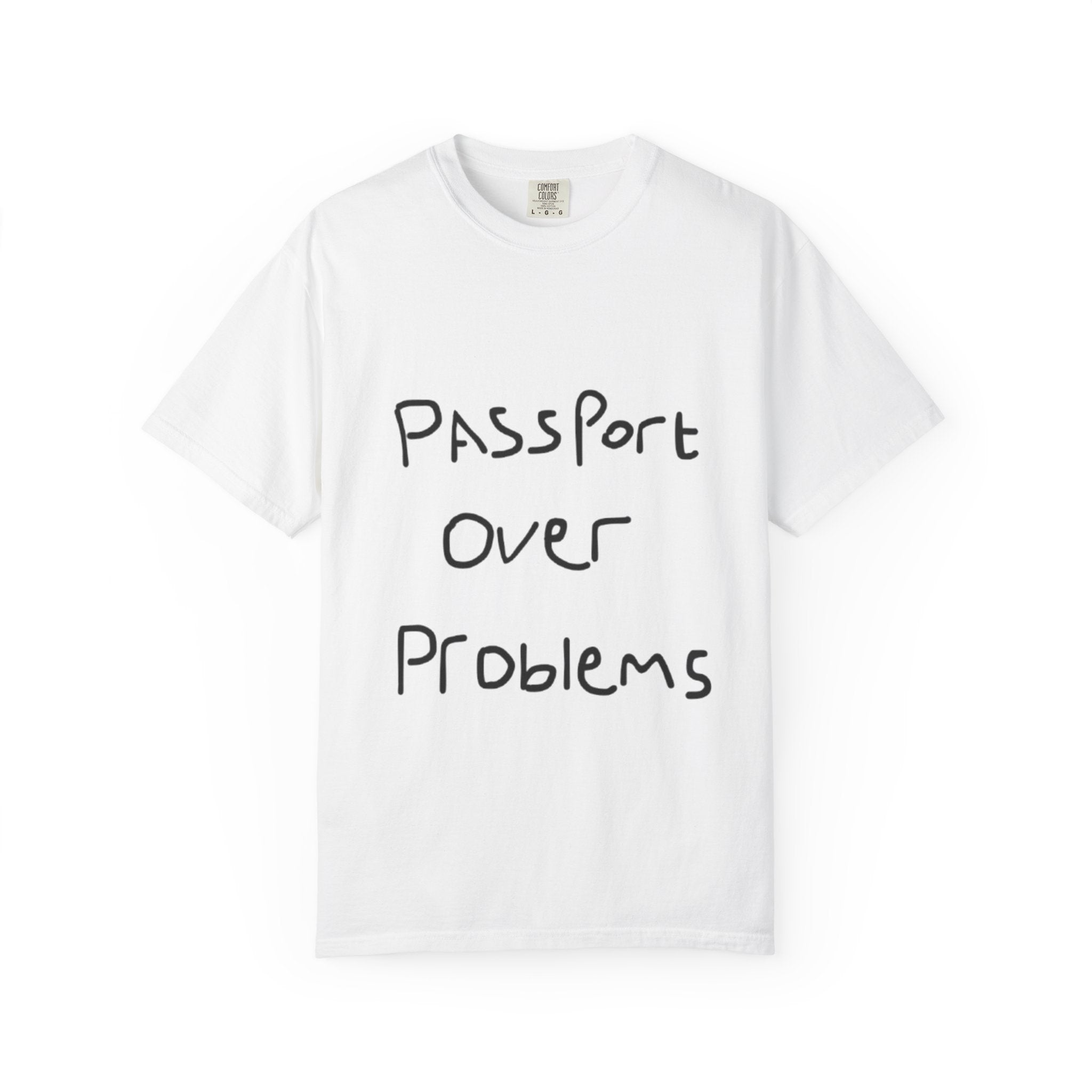 PASSPORT OVER PROBLEMS T-Shirt